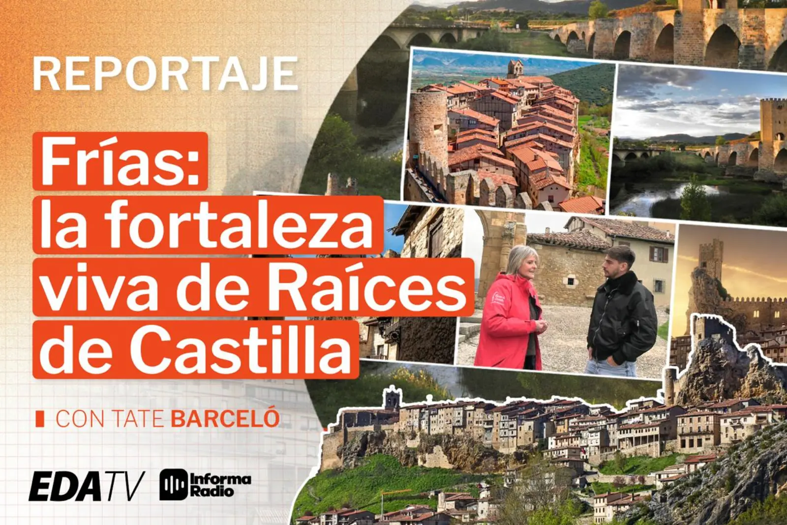 Frías: la fortaleza viva de Raíces de Castilla