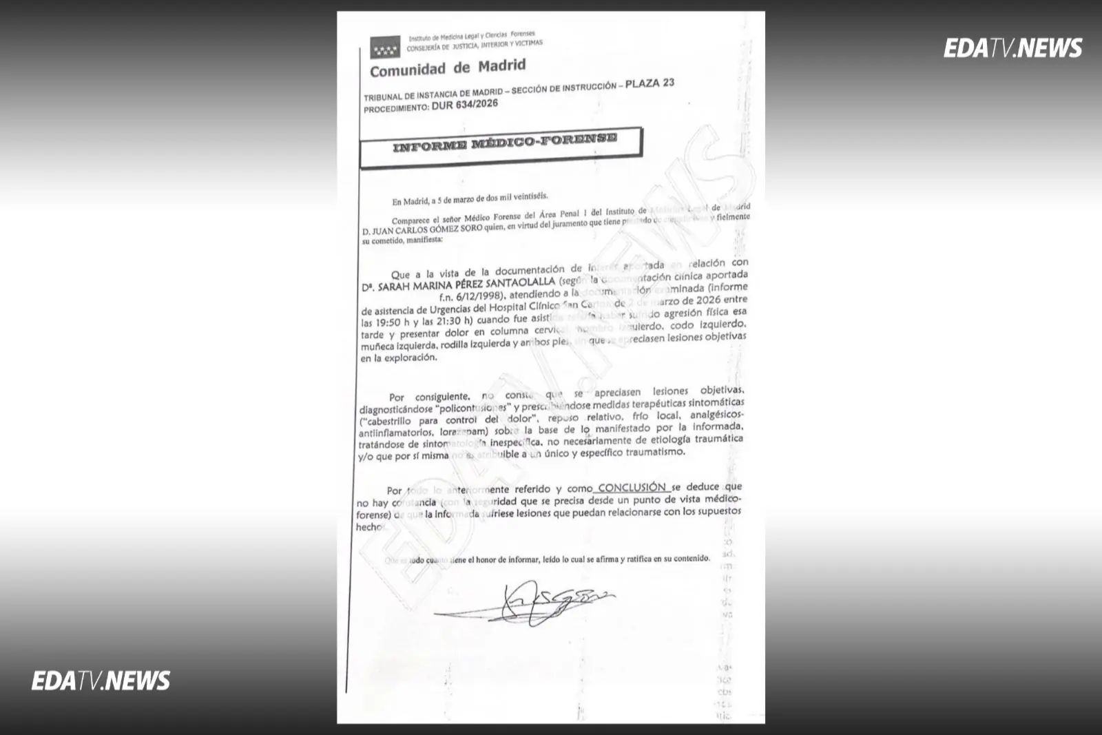 El informe médico de Sarah Pérez Santaolalla no acredita lesiones por la supuesta agresión denunciada contra Vito Quiles