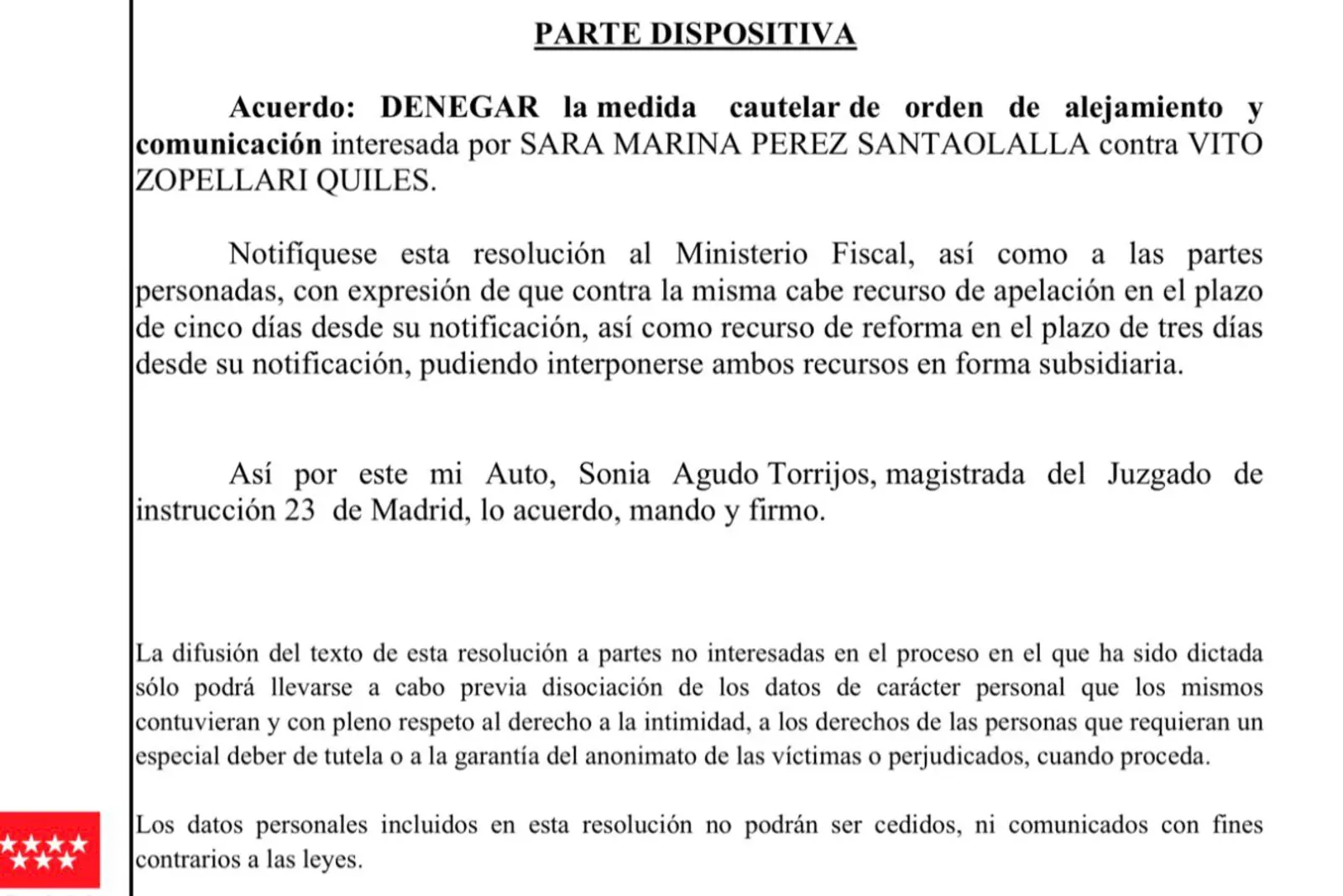 Rechazan la orden de alejamiento solicitada por la activista Sarah Pérez Santaolalla contra Vito Quiles