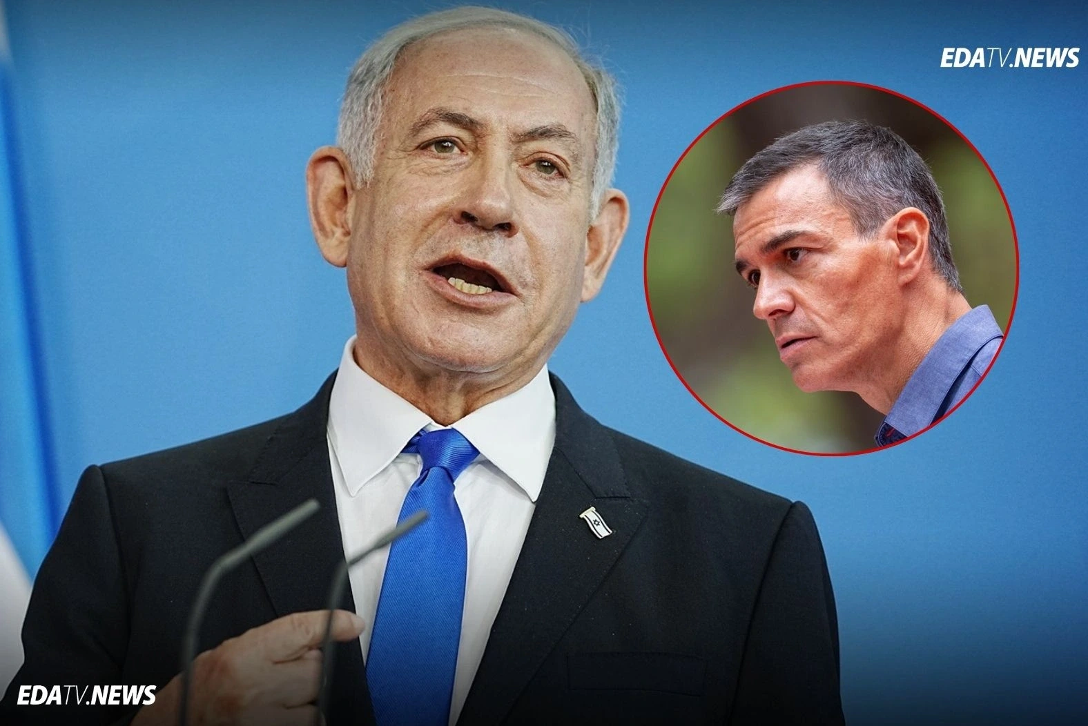 Netanyahu acusa al Gobierno de Sánchez de difamar a las fuerzas armadas israelíes