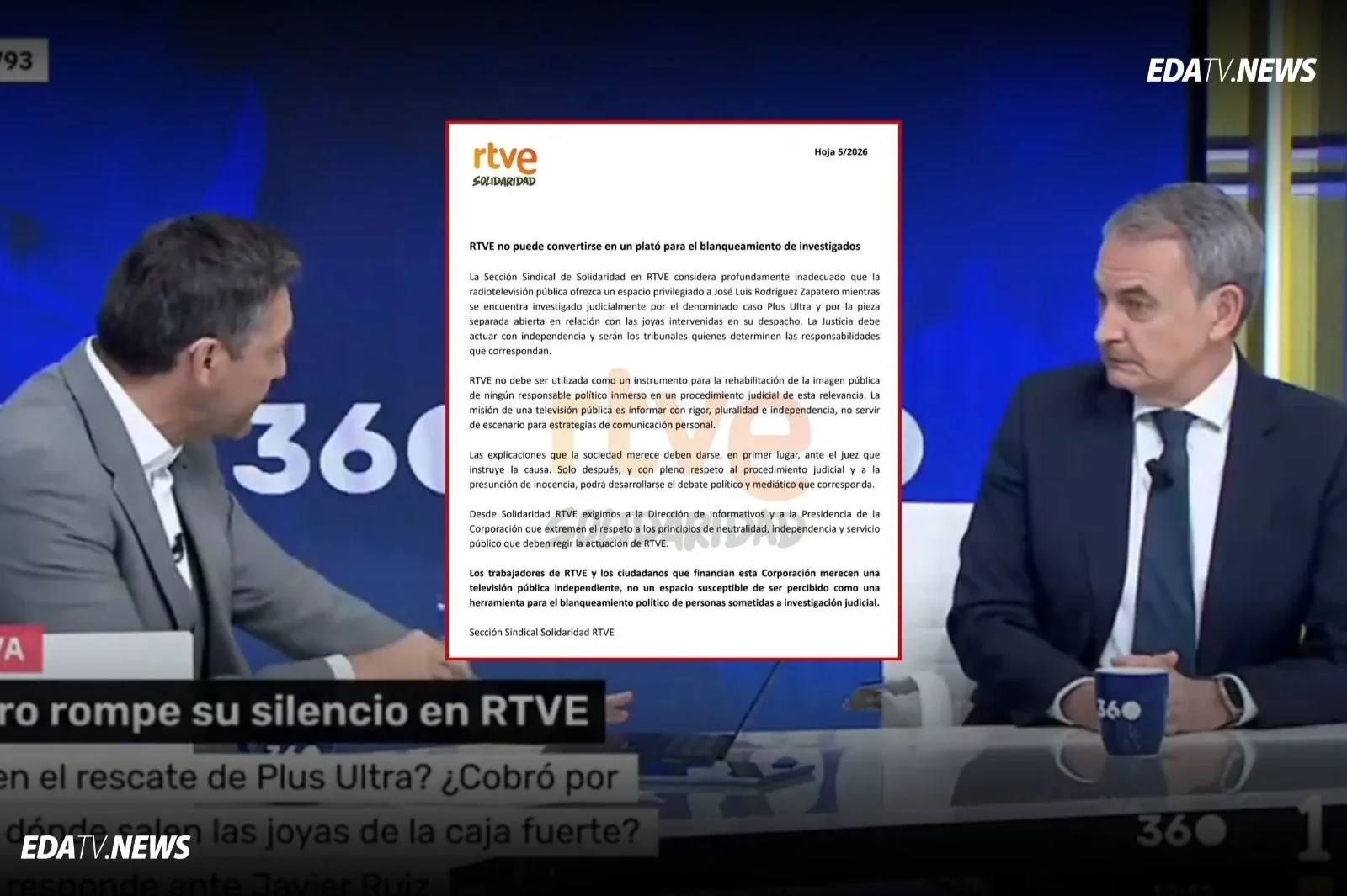 Solidaridad acusa a RTVE de utilizar la televisión pública como un "plató para el blanqueamiento" de Zapatero